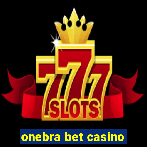 onebra bet casino